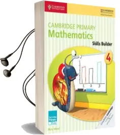 Cambridge Primary Maths: Cambridge Primary Mathematics Skills Builder 4 Audiobook download free by Mary Wood