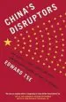 Audiobook China'S Disruptors: How Alibaba, Xiaomi, Tencent, and Other Companies are Changing the Rules of Business author Edward Tse