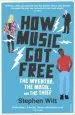 Audiobook How Music got Free: The Inventor, the Music Man, and the Thief author Stephen Witt