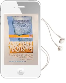 Religious Difference in a Secular age: A Minority Report Audiobook download free by Saba Mahmood