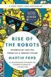 Audiobook Rise of the Robots: Technology and the Threat of a Jobless Future author Martin Ford