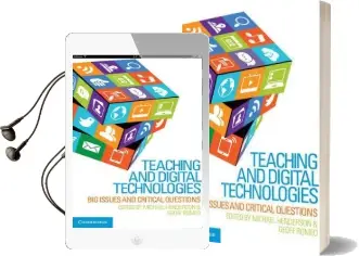Teaching and Digital Technologies: Big Issues and Critical Questions Audiobook download free by Michael Henderson