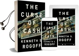 The Curse of Cash Audiobook download free by Kenneth S. Rogoff