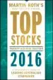 Audiobook Top Stocks 2016: A Sharebuyer'S Guide to Leading Australian Companies author Martin Roth