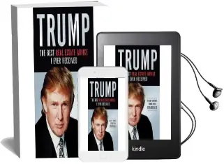 Trump: The Best Real Estate Advice i Ever Received: 100 top Experts Share Their Strategies Audiobook download free by Donald J. Trump