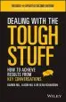 Audiobook Dealing With the Tough Stuff: How to Achieve Results From key Conversations author Darren Hill