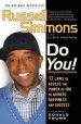 Audiobook Do you!: 12 Laws to Access the Power in you to Achieve Happiness and Success author Russell Simmons