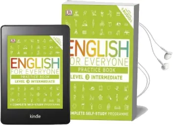 English for Everyone Practice Book Level 3 Intermediate: A Complete Self-Study Programme Audiobook download free by Dk