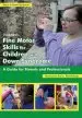 Audiobook Fine Motor Skills for Children With Down Syndrome: A Guide for Parents & Professionals author Maryanne Bruni