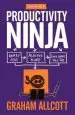 Audiobook How to be a Productivity Ninja: Worry Less, Achieve More and Love What you do author Graham Allcott