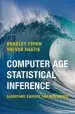 Audiobook Institute of Mathematical Statistics Monographs: Computer age Statistical Inference: Algorithms, Evidence, and Data Science Series Number 5 author Bradley Efron