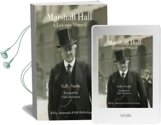 Marshall Hall: A law Unto Himself Audiobook download free by Sally Smith