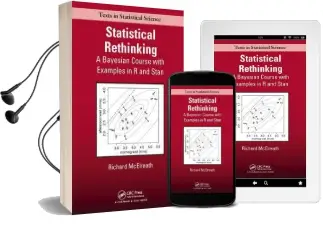 Statistical Rethinking: A Bayesian Course With Examples in r and Stan Audiobook download free by Richard Mcelreath