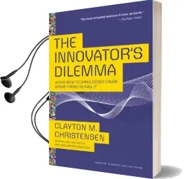 The Innovator'S Dilemma: When new Technologies Cause Great Firms to Fail Audiobook download free by Clayton M. Christensen