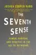 Audiobook The Seventh Sense: Power, Fortune, and Survival in the age of Networks author Joshua Cooper Ramo