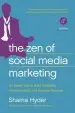 Audiobook The zen of Social Media Marketing: An Easier way to Build Credibility, Generate Buzz, and Increase Revenue author Shama Hyder