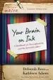Audiobook Your Brain on ink: A Workbook on Neuroplasticity and the Journal Ladder author Deborah Ross
