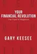Audiobook Your Financial Revolution: The Power of Allegiance author Gary Keesee