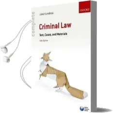 Complete Criminal law: Text, Cases, and Materials Audiobook download free by Janet Loveless