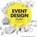 Audiobook Event Design Handbook: Systematically Design Innovative Events Using the #Eventcanvas author Roel Frissen