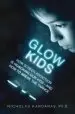 Audiobook Glow Kids author Nicholas Kardaras
