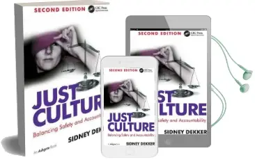 Just Culture: Balancing Safety and Accountability Audiobook download free by Professor Sidney Dekker