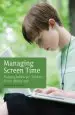 Audiobook Managing Screen Time: Raising Balanced Children in the Digital age author Edmond Schoorel