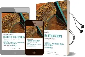 Masterclass in History Education: Transforming Teaching and Learning Audiobook download free by Sue Brindley