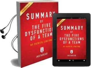 Summary of the Five Dysfunctions of a Team: By Patrick Lencioni Includes Analysis Audiobook download free by Instaread Summaries