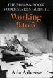 Audiobook The Mills & Boon Modern Girl'S Guide to: Working 9-5: Career Advice for Feminists author Ada Adverse