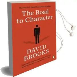 The Road to Character Audiobook download free by David Brooks