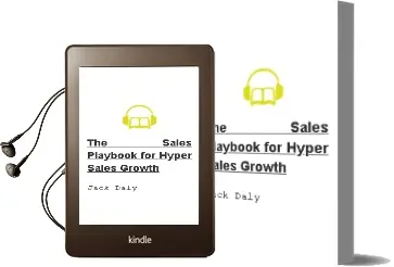 The Sales Playbook: For Hyper Sales Growth Audiobook download free by Jack Daly