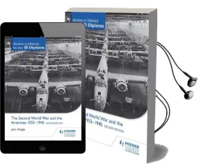 Access to History for the ib Diploma: The Second World war and the Americas 1933-1945 Second Edition Audiobook download free by John Wright