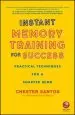 Audiobook Instant Memory Training for Success: Practical Techniques for a Sharper Mind author Chester Santos