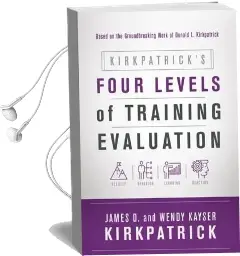 Kirkpatrick'S Four Levels of Training Evaluation Audiobook download free by James D. Kirkpatrick