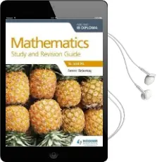 Mathematics for the ib Diploma Study and Revision Guide: Sl and hl Audiobook download free by Ferenc Beleznay