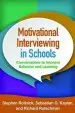 Audiobook Motivational Interviewing in Schools: Conversations to Improve Behavior and Learning author Stephen Rollnick