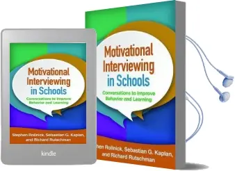 Motivational Interviewing in Schools: Conversations to Improve Behavior and Learning Audiobook download free by Stephen Rollnick