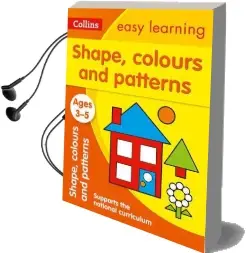 Shapes, Colours and Patterns Ages 3-5: New Edition Audiobook download free by Collins Easy Learning