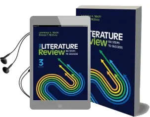 The Literature Review: Six Steps to Success Audiobook download free by Lawrence A. Machi