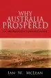 Audiobook Why Australia Prospered: The Shifting Sources of Economic Growth author Ian W. Mclean