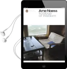 Ecology of Wisdom Audiobook download free by Arne Naess
