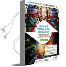 Edexcel Religious Studies for Gcse (9-1): Catholic Christianity (Specification a): Faith and Practice in the 21St Century Audiobook download free by Victor W. Watton