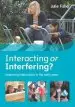 Audiobook Interacting or Interfering? Improving Interactions in the Early Years author Julie Fisher
