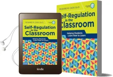 Self-Regulation in the Classroom: Helping Students Learn how to Learn Audiobook download free by Richard M. Cash