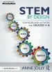 Audiobook Stem by Design: Strategies and Activities for Grades 4-8 author Anne Jolly