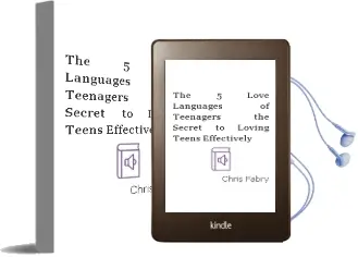 The 5 Love Languages of Teenagers: The Secret to Loving Teens Effectively Audiobook download free by Chris Fabry
