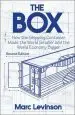 Audiobook The box: How the Shipping Container Made the World Smaller and the World Economy Bigger - Second Edition With a new Chapter by the Author author Marc Levinson