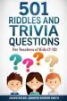 Audiobook 501 Riddles and Trivia Questions: For Teachers of Kids (7-13) author Jackie Bolen