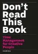 Audiobook Don'T Read This Book: Time Management for Creative People author Donald Roos